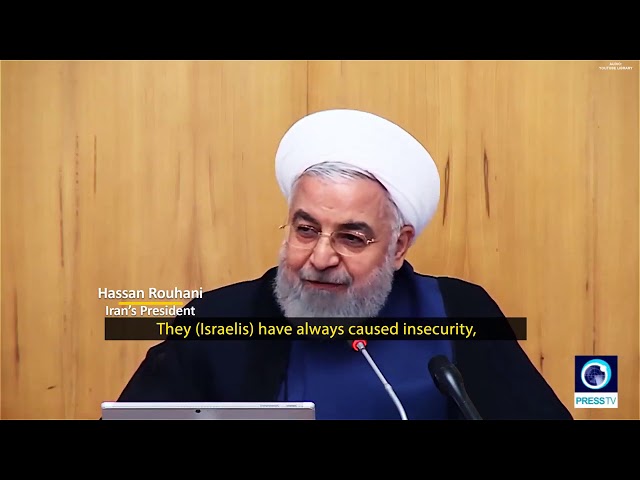 [15 August 2019] Rouhani has called Israel the root cause of insecurity and terrorism in Middle East - English