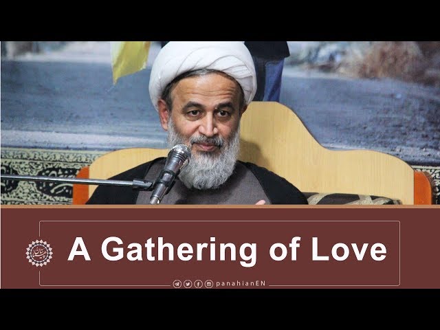 [Clip] A Gathering of Love and Vitality | Agha Ali Reza Panahian Farsi Sub English Nov.09 2019