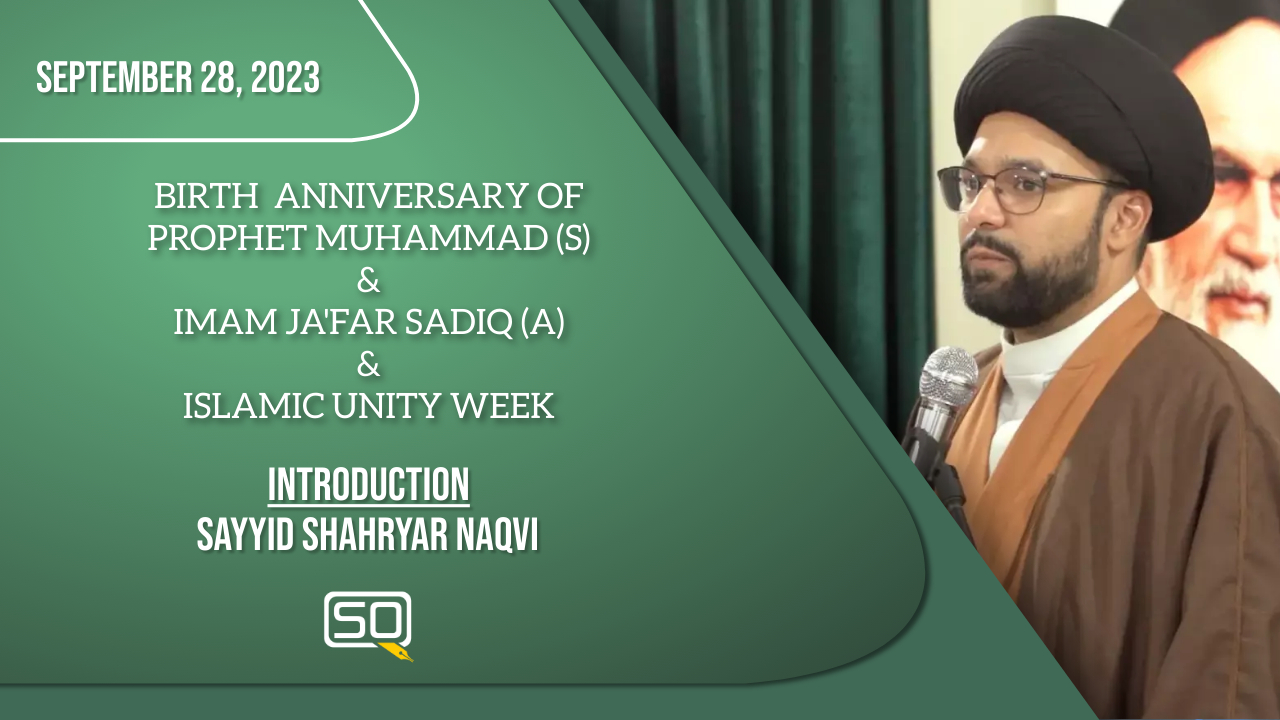 (28September2023) Introduction | Sayyid Shahryar Naqvi | Thursday 'Family Night Program' In Qom (Islamic Unity Week) | English