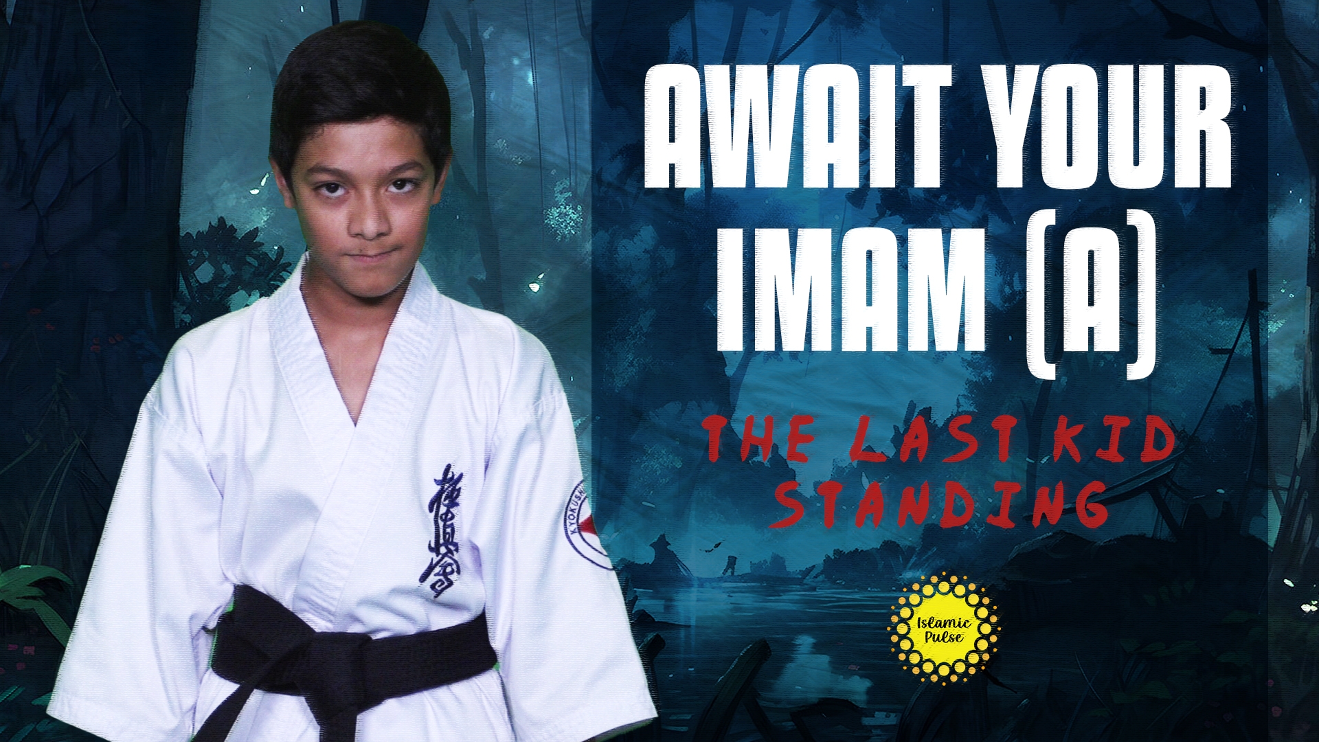 Await Your Imam (A) | The Last Kid Standing | English