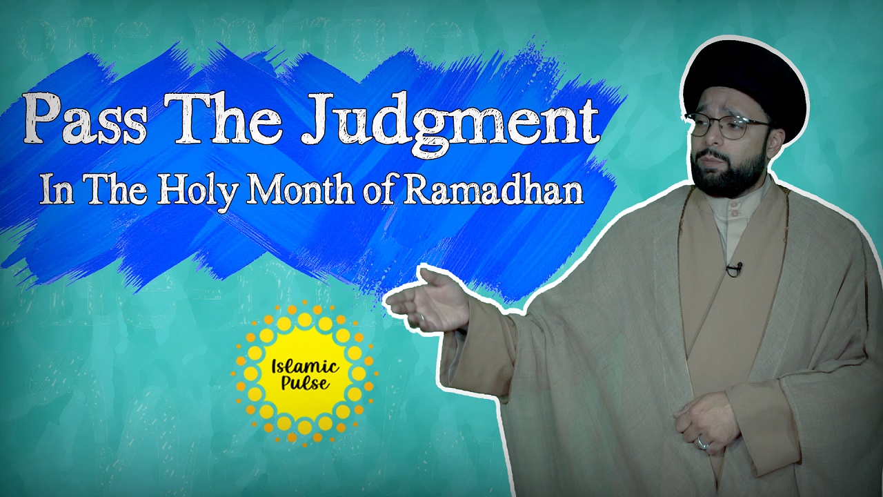  Pass The Judgment In The Holy Month of Ramadhan | One Minute Wisdom | English
