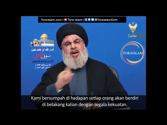 [Clip] Takdir Allah Palestina akan Merdeka (bag. 6) | Sayyid Hasan Nasrallah - Arabic sub Malay