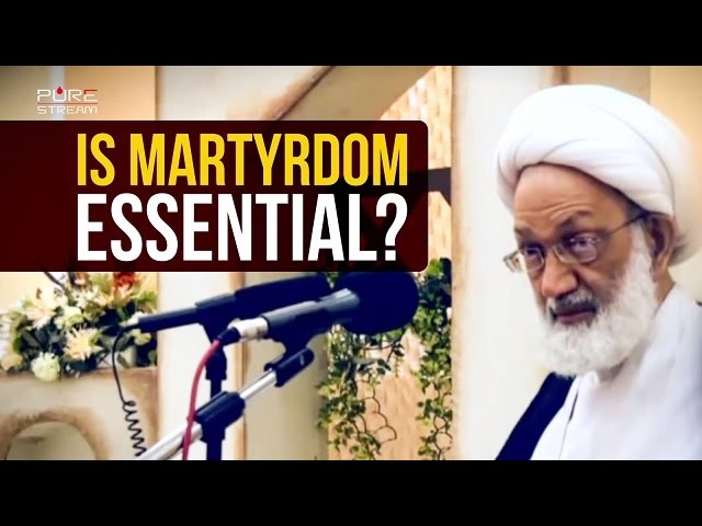 Is Martyrdom Essential? | Ayatollah Isa Qasem | Arabic sub English