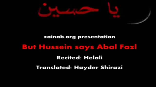 But Hussein Says Abal Fazel - Abdol Rida Helali - Farsi sub English