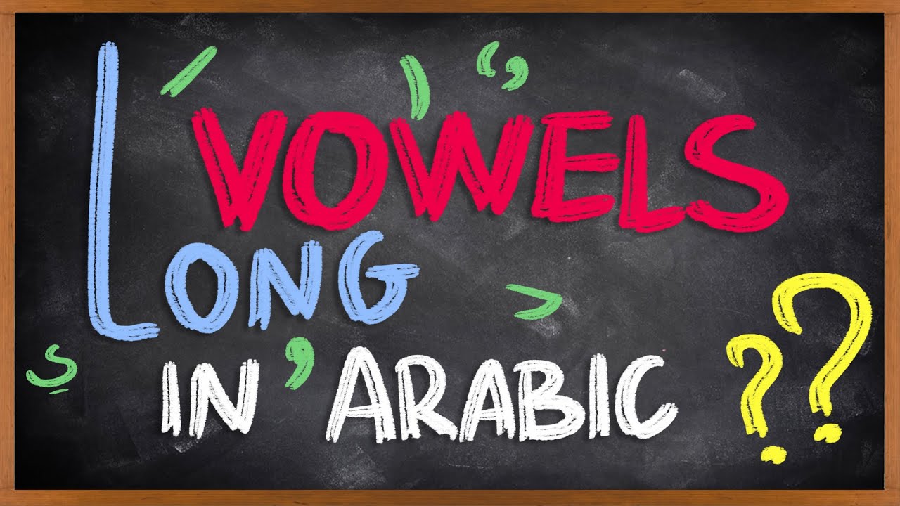 Long Vowels in Arabic | Arabic Vowels for beginners | Lesson 4 | English Arabic