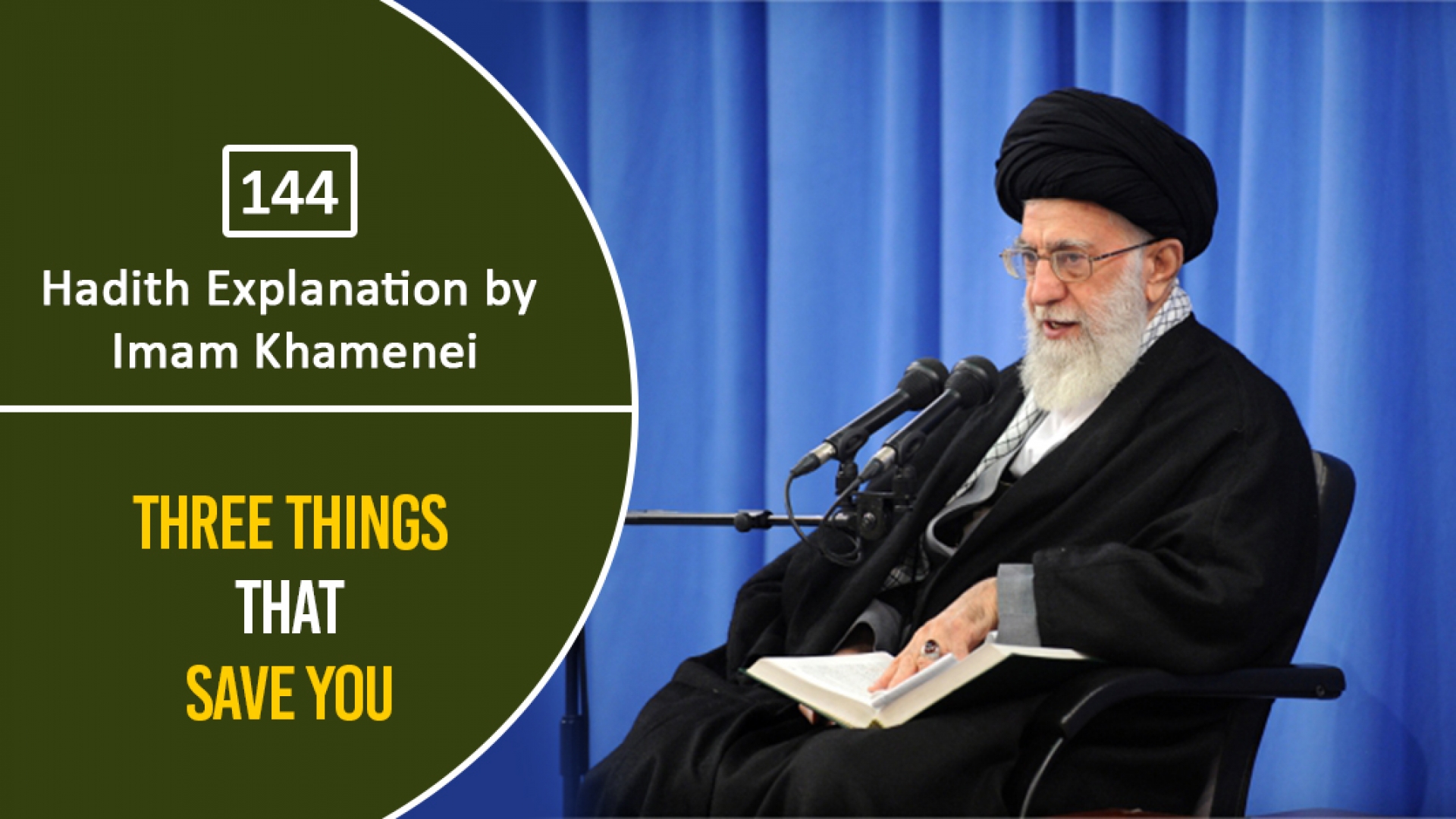 [144] Hadith Explanation by Imam Khamenei | Three Things That Save You | Farsi Sub English