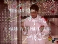 Haan Woh Hai Fatima SA - Manqabat - Mir Hasan Mir - Urdu