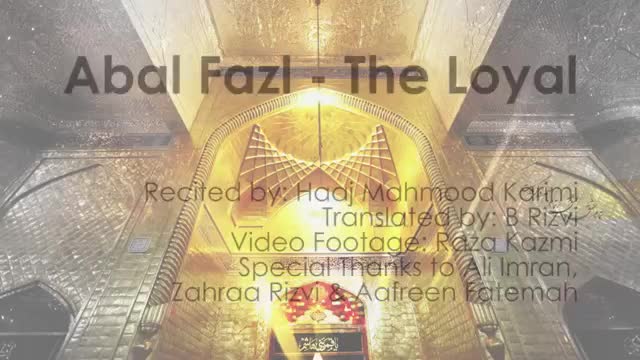 Abal Fazl The Loyal - Haaj Mahmood Karimi - Farsi sub English
