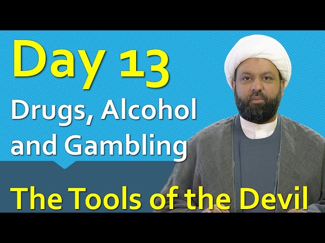 The Tools of the Devil - Ramadan Reflections 13 - 2021 | English