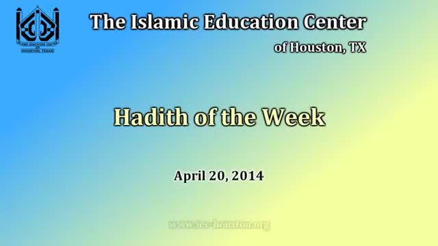 Hadith of the Week - H.I. Hurr Shabbiri - 20 April 2014 - English