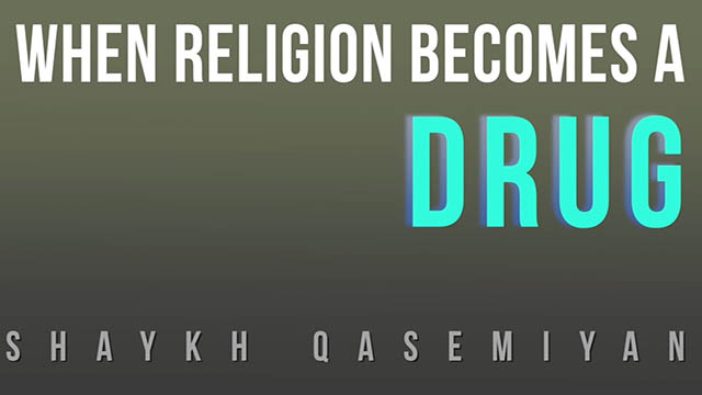 When Religion Becomes a Drug | Farsi sub English