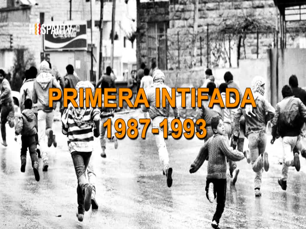 Primera Intifada Palestina: 1987-1993 - Spanish 