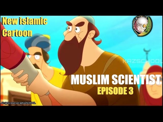Cartoon Movie | Kids Islamic Stories | Muslim Scientist Part 3 | KAZ School | English