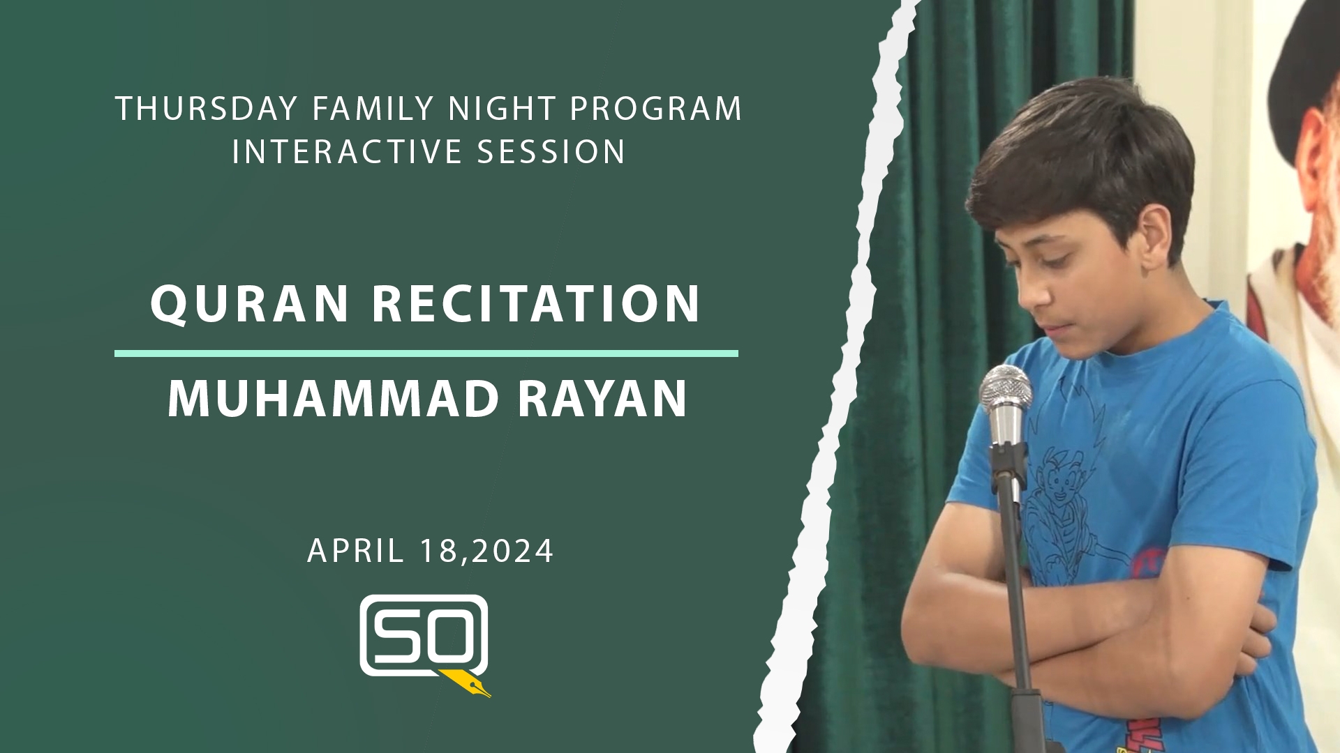 (18April2024) Qur'an Recitation | Muhammad Rayan | Thursday 'Family Night Program' in Qom | Interactive Session | Arabic