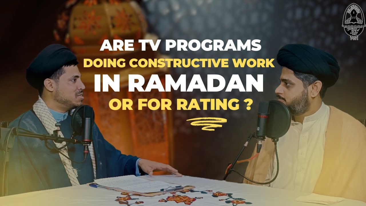 "Unveiling the Truth: Ramadan TV Programs - Promoting Spirituality or Chasing Ratings?"