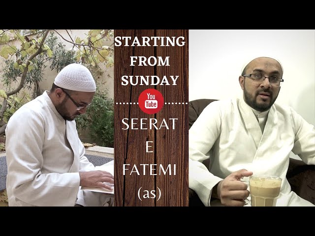 Starting This Sunday | Seerat-e-Fatemi (sa) - An Introduction - Urdu