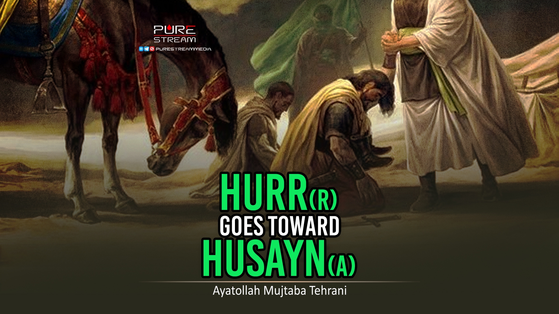 Hurr (R) Goes Toward Husayn (A) | Ayatollah Mujtaba Tehrani | Farsi Sub English