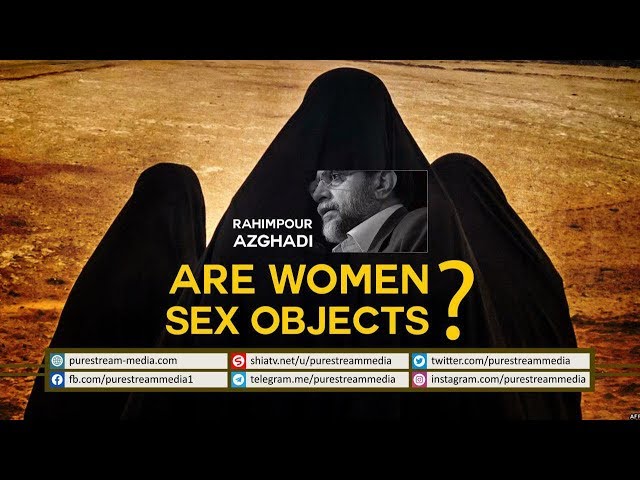 Are Women Sex Objects? | Dr. Rahimpour Azghadi | Farsi Sub English