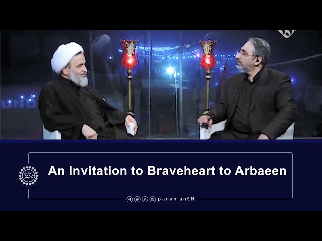 [Clip] An Invitation to Braveheart to Arbaeen |Agha Alireza Panahian Oct.06,2019 Farsi Sub English
