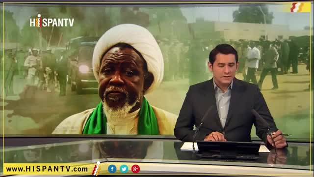 [13/12/2015] ‘Nigeria captura a Al-Zakzaky para reprimir derechos de chiíes’ - Spanish