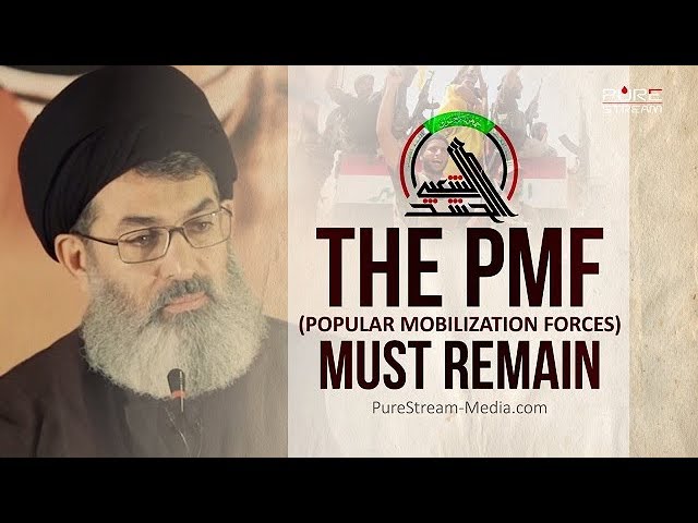 THE PMF (Popular Mobilization Forces) MUST REMAIN | Sayyid Hashim al-Haidari | Arabic sub English