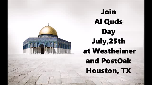 *PROTEST* Al-Quds Day - 25 July 2014 - Westheimer & Post Oak, Houston, TX - English