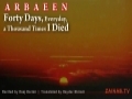 Noha - Arbaeen - Forty Days, Everyday, a Thousand Times I Died - Farsi sub English