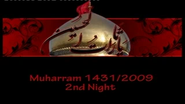 [02] Qososiyat e Ashaab e Imam Hussain (as) | خصوصیات اصحاب اما م حیسن - H.I Akhtar Abbas Ja