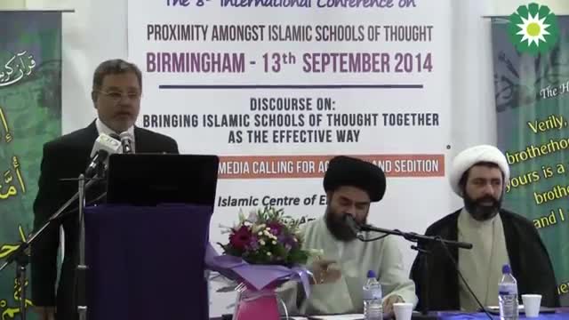 [07] International Conference of Proximity amongst Islamic Schools of Thought - Mr Jalal Firoz - English