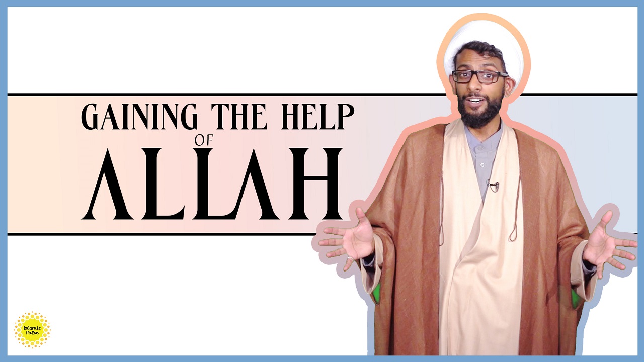 Gaining the Help of Allah | Quran Tactics | English