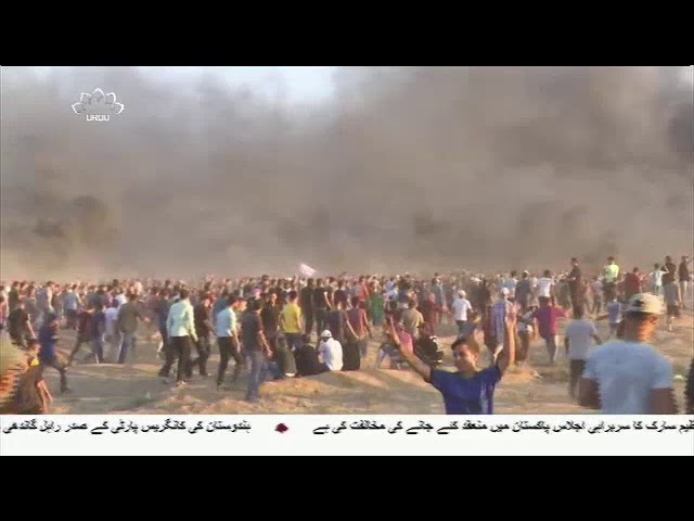 [22Sep2018] فلسطینیوں کا واپسی مارچ- Urdu