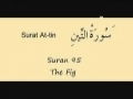 Learn Quran - Surat 95 At Tin - The Fig, The Fig Tree - Arabic sub English