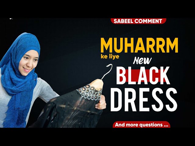 Muharram ke liye new black dress khreedna? | Ladkiyon ka eyebrows aur upper lips banwana jayez hai?| Urdu