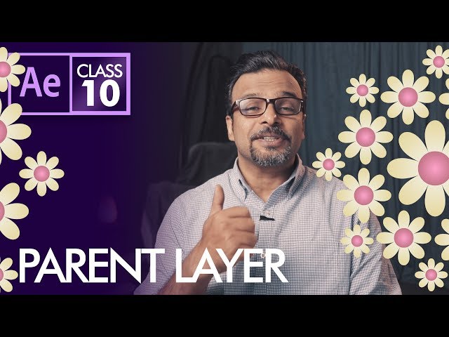 Parent layers in After Effects Class 10 - Urdu / Hindi