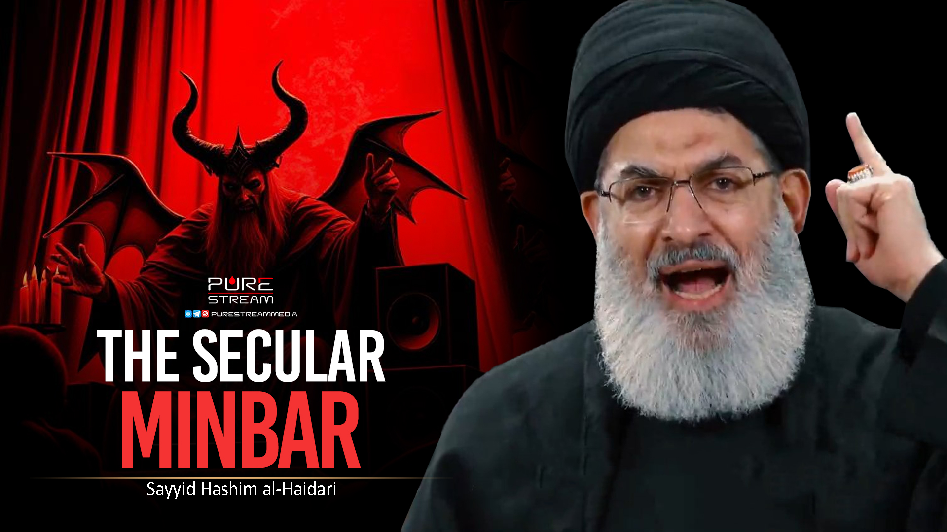 The Secular Minbar | Sayyid Hashim al-Haidari | Arabic Sub English