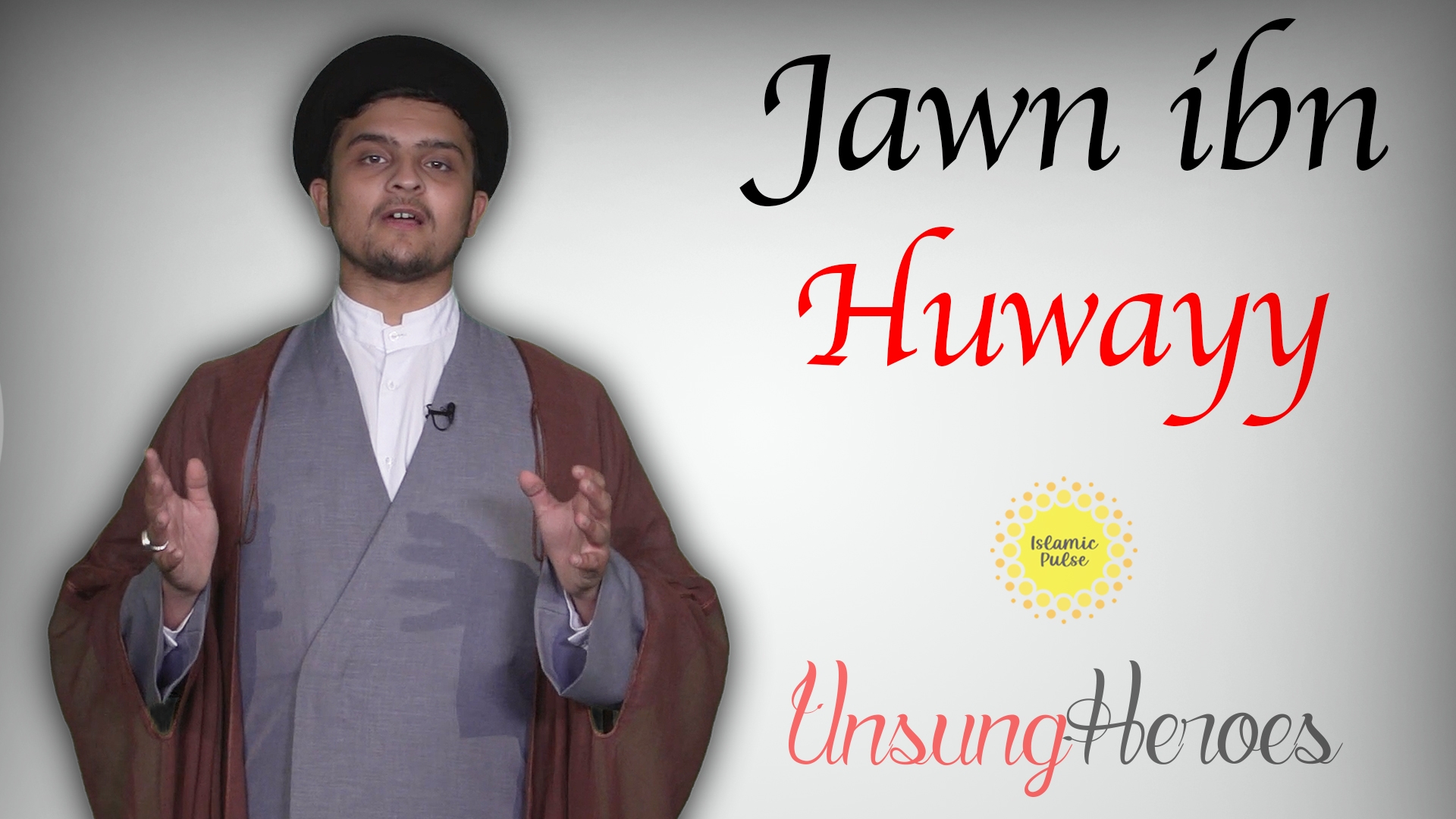 Jawn ibn Huwayy | Unsung Heroes | English