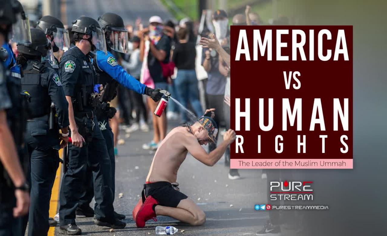 America VS Human Rights | The Leader of the Muslim Ummah | Farsi Sub English