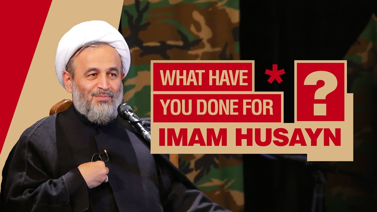 What have you done for Imam Husayn (as) | Agha Ali Reza Panahiyan | Farsi Sub English