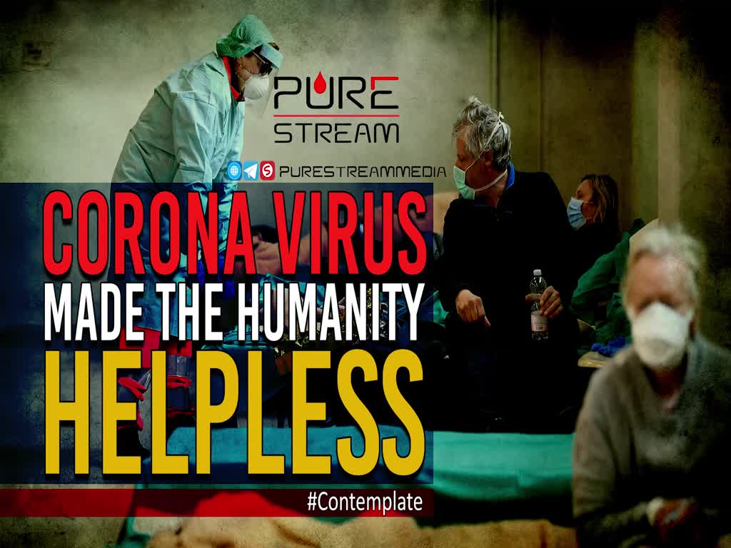 Corona Virus Made The Humanity Helpless | #Contemplate | Sayyid Hashim al-Haidari | Arabic Sub English