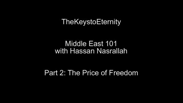  The Price of Freedom - Syed Hassan Nasrallah - Arabic sub English