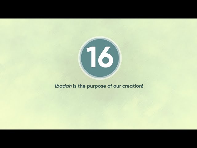 Ibadah is the purpose of our creation | English