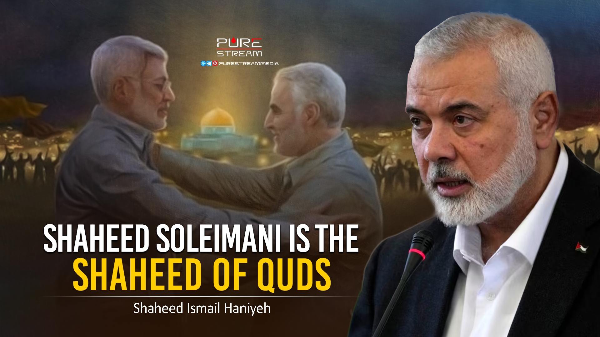 Shaheed Soleimani is the Shaheed of Quds | Shaheed Ismail Haniyeh | Arabic Sub English