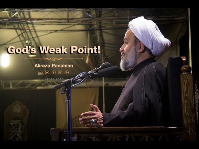 God’s Weak Point | Alireza Panahian 2018 Farsi Sub English