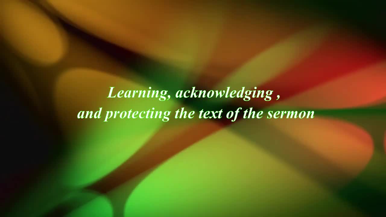 Learning, acknowledging, and protecting the text of the sermon of Ghadir Khumm - English