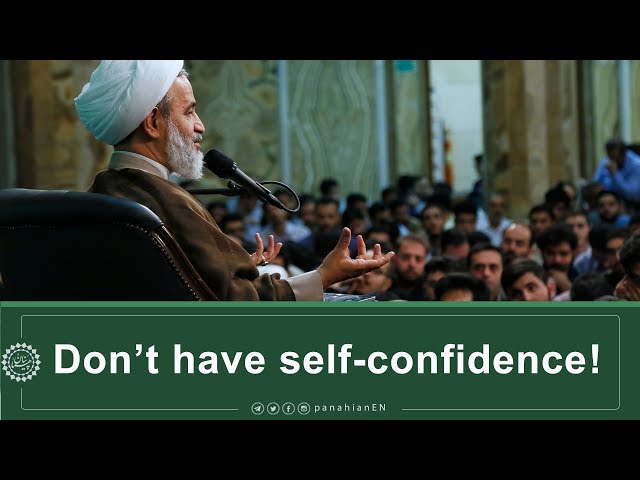 [Clip] Don’t have self confidence! | Ali Reza PanahianNov.27,2019 Farsi Sub English 