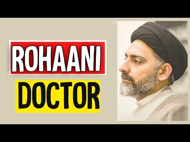 [Clip] Rohani doctors || Allama Nusrat Abbas Bukhari Urdu