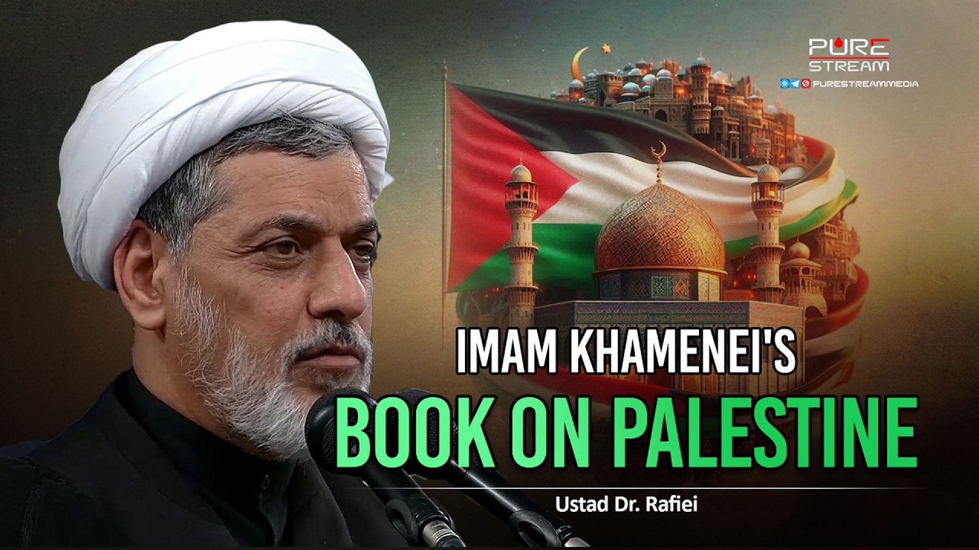 Imam Khamenei's Book on Palestine | Ustad Dr. Rafiei | Farsi Sub English
