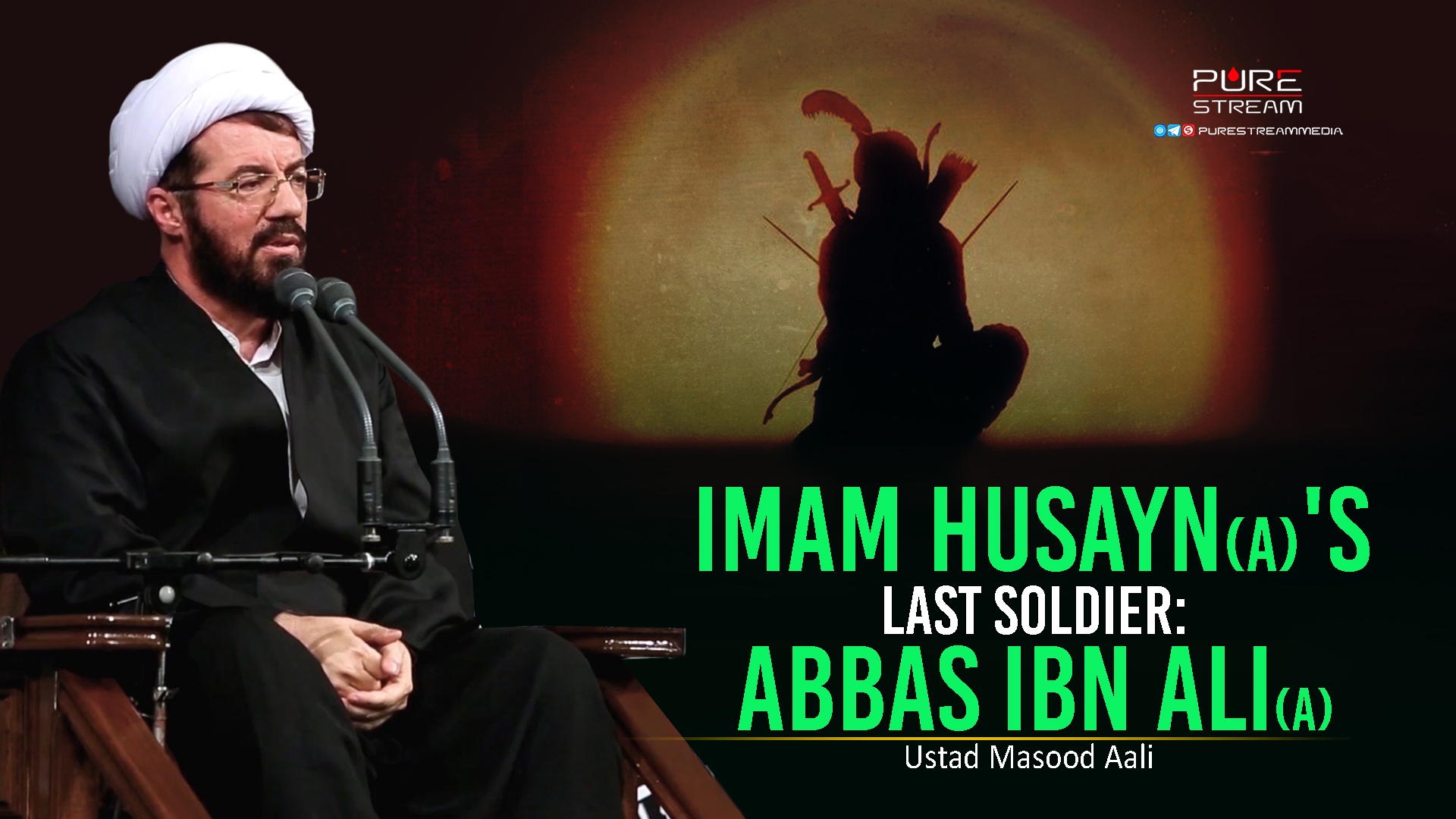 Imam Husayn (A)'s Last Soldier: Abbas ibn Ali (A) | Ustad Masood Aali | Farsi Sub English