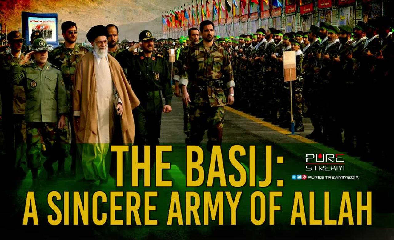 The Basij: A Sincere Army of Allah | Imam Khamenei | Farsi Sub English