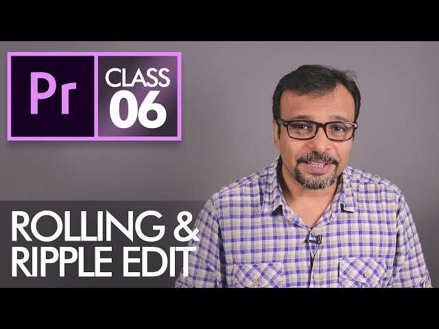Ripple and Rolling Edit Tools - Adobe Premiere Pro CC Class 6 - Urdu / Hindi